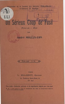 Un sérieux coup de fusil - Pièce en 1 acte