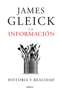 La información - Historia y realidad