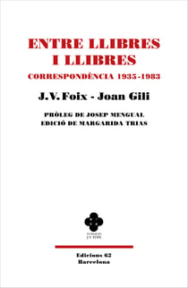 Entre llibres i llibres - Correspondència 1935-1983