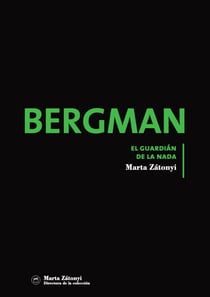 BERGMAN - El Guardián De La Nada