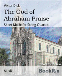 The God of Abraham Praise - Sheet Music for String Quartet