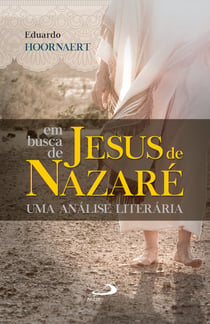 Em busca de Jesus de Nazaré - Em busca de Jesus de Nazaré
