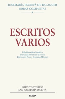 Escritos varios (1927-1974). Edición crítico-histórica - Edición crítico-histórica preparada por Philip Goyret, Fernando. Puig y Alfredo Méndiz