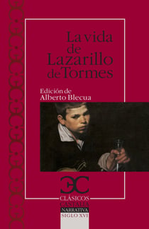 La vida del Lazarillo de Tormes