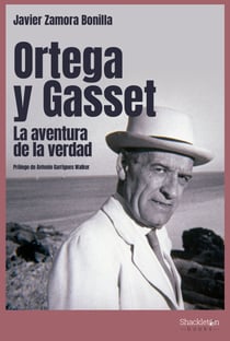Ortega y Gasset - La aventura de la verdad