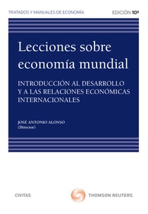Lecciones sobre economía mundial - Introducción al desarrollo y a las relaciones económicas internacionales