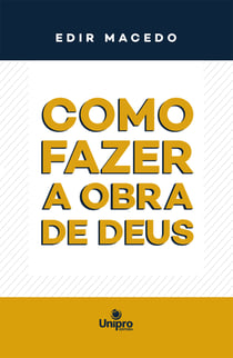 Como fazer a Obra de Deus