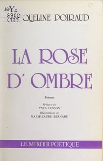 La rose d'ombre