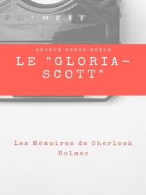 Le " Gloria-Scott "
