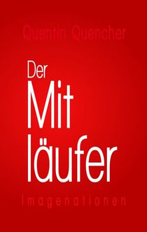 Der Mitläufer - Imagenationen