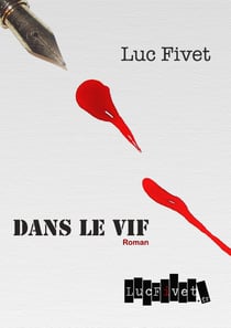 Dans le vif