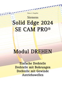 Solid Edge 2024 Se Cam Pro - Modul Drehen