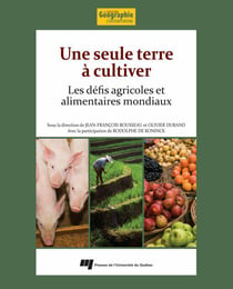 Une seule terre à cultiver - Les défis agricoles et alimentaires mondiaux