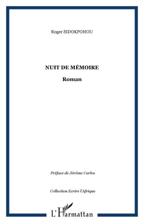 Nuit de mémoire - Roman