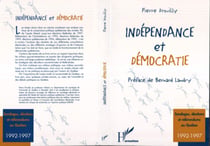 Indépendance et démocratie - Sondages, élections et référendum au Québec (1992-1997)