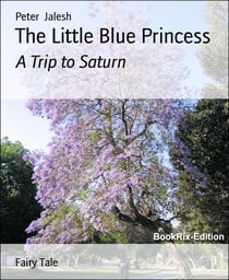 The Little Blue Princess - A Trip to Saturn