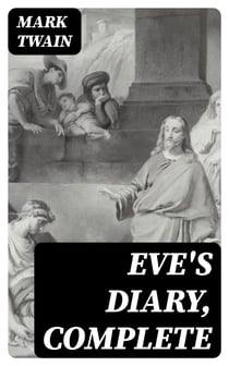 Eve's Diary, Complete