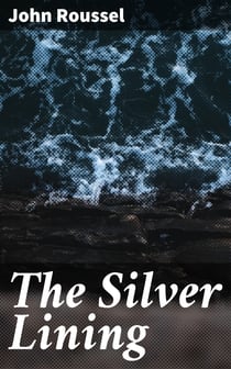 The Silver Lining - A Guernsey Story