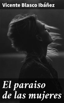 El paraiso de las mujeres - Novela