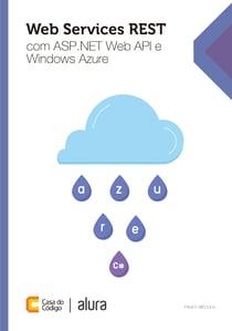 Web Services REST com ASP .NET Web API e Windows Azure