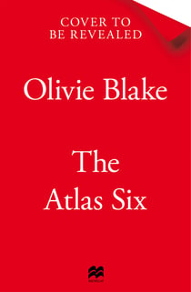 The Atlas Six - The Number One Bestseller and TIkTok Sensation