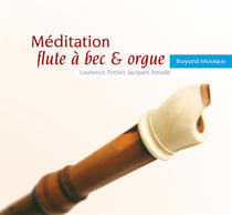 Méditation flûte à bec et orgue