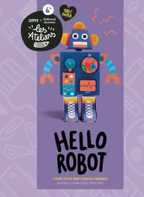 Hello robots - Gallimard x Omy