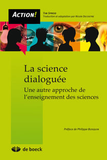 La science dialoguée - Une autre approche de l'enseignement des sciences