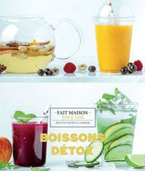 Boissons détox - recettes bonnes et saines testées à la maison !