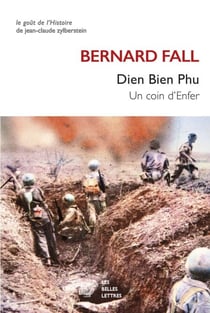 Dien Bien Phu - Un coin d'Enfer