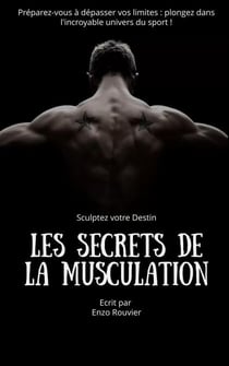 Les Secrets de la Musculation - Sports, #1