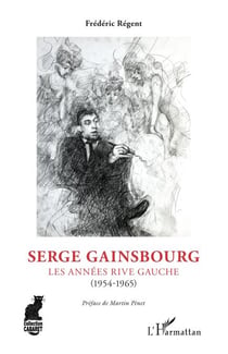 Serge Gainsbourg - Les années rive gauche (1954-1965) - (1954-1965)