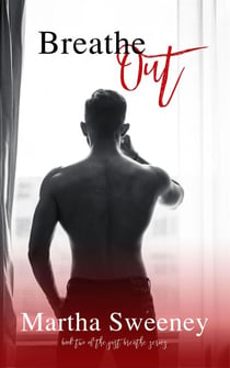Breathe Out (Just Breathe #2)