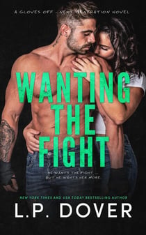Wanting the Fight - Gloves Off - Next Generation, #3