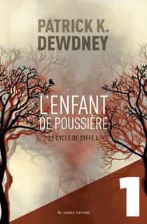 L'Enfant de poussière EP1 - Le Cycle de Syffe