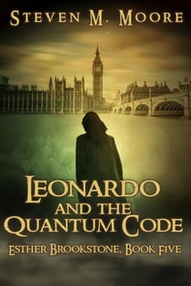 Leonardo and the Quantum Code - Esther Brookstone Art Detective, #5