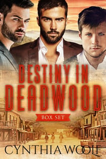 Destiny in Deadwood: Boxed Set - Destiny in Deadwood