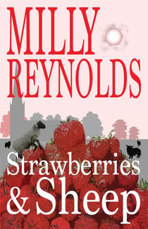Strawberries and Sheep - The Mike Malone Mysteries, #9