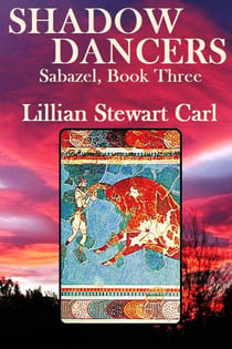 Shadow Dancers - The Sabazel Saga, #3