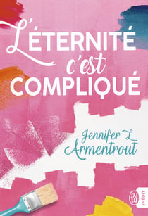 L'éternité, cest compliqué