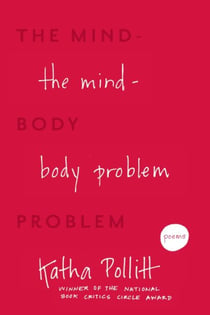 The Mind-Body Problem - Poems