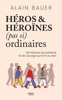 Héros et héroïnes (pas si) ordinaires