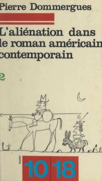 L'aliénation dans le roman américain contemporain (2)