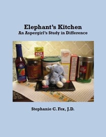 Elephant's Kitchen – An Aspergirl's Study in Difference