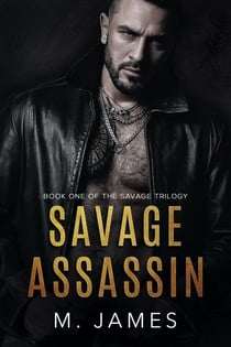 Savage Assassin - The Savage Trilogy, #1
