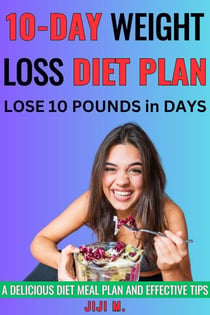 10-Day Weight Loss Diet Plan - Extreme Weight Loss