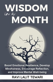 Wisdom in a Month - Self-Help Master Series, #5