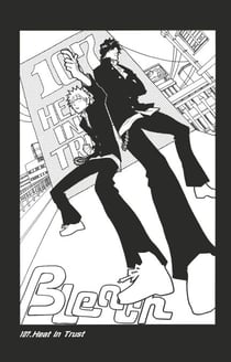 Bleach - T12 - Chapitre 107 - Heat In Trust