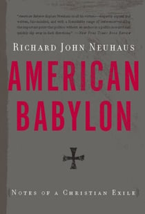 American Babylon - Notes of a Christian Exile