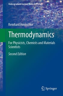 Thermodynamics - For Physicists, Chemists and Materials Scientists